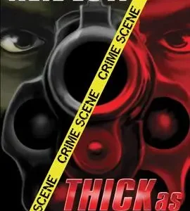 Thick As Thieves